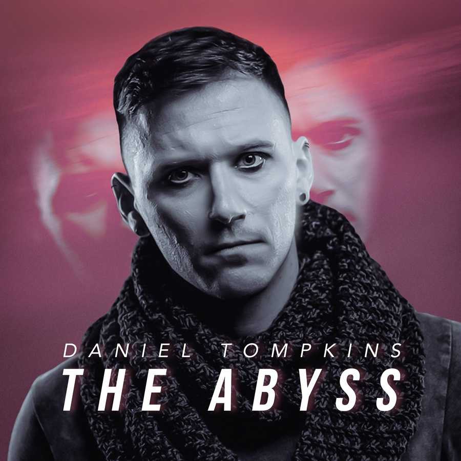 Daniel Tompkins - The Abyss